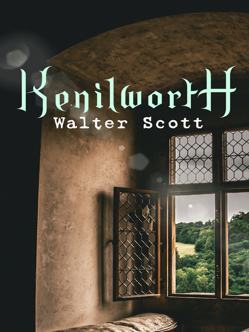 Title details for Kenilworth by Historical Novel - Wait list